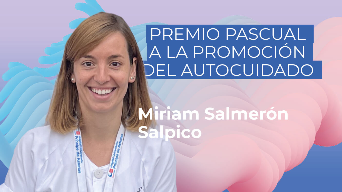 X Premios ED | Miriam Salmerón, finalista Premio Pascual Promoción del Autocuidado